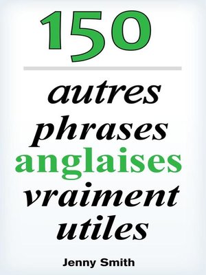 cover image of 150 autres phrases anglaises vraiment utiles